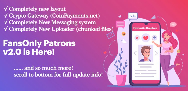 ‎PHP FansOnly Patrons - Mã nguồn Nền tảng người sáng tạo nội dung trả phí‎