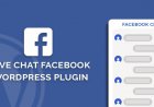 Live Chat Facebook WordPress Plugin